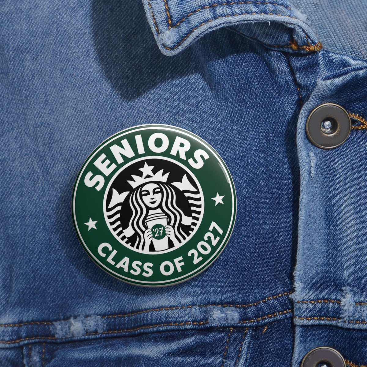Pin Button — Seniors Class of 2027 Graduation Badge