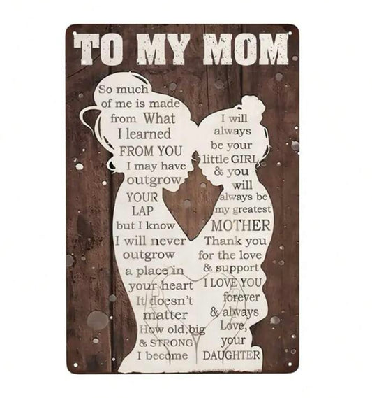 To My Mom Vintage Sign