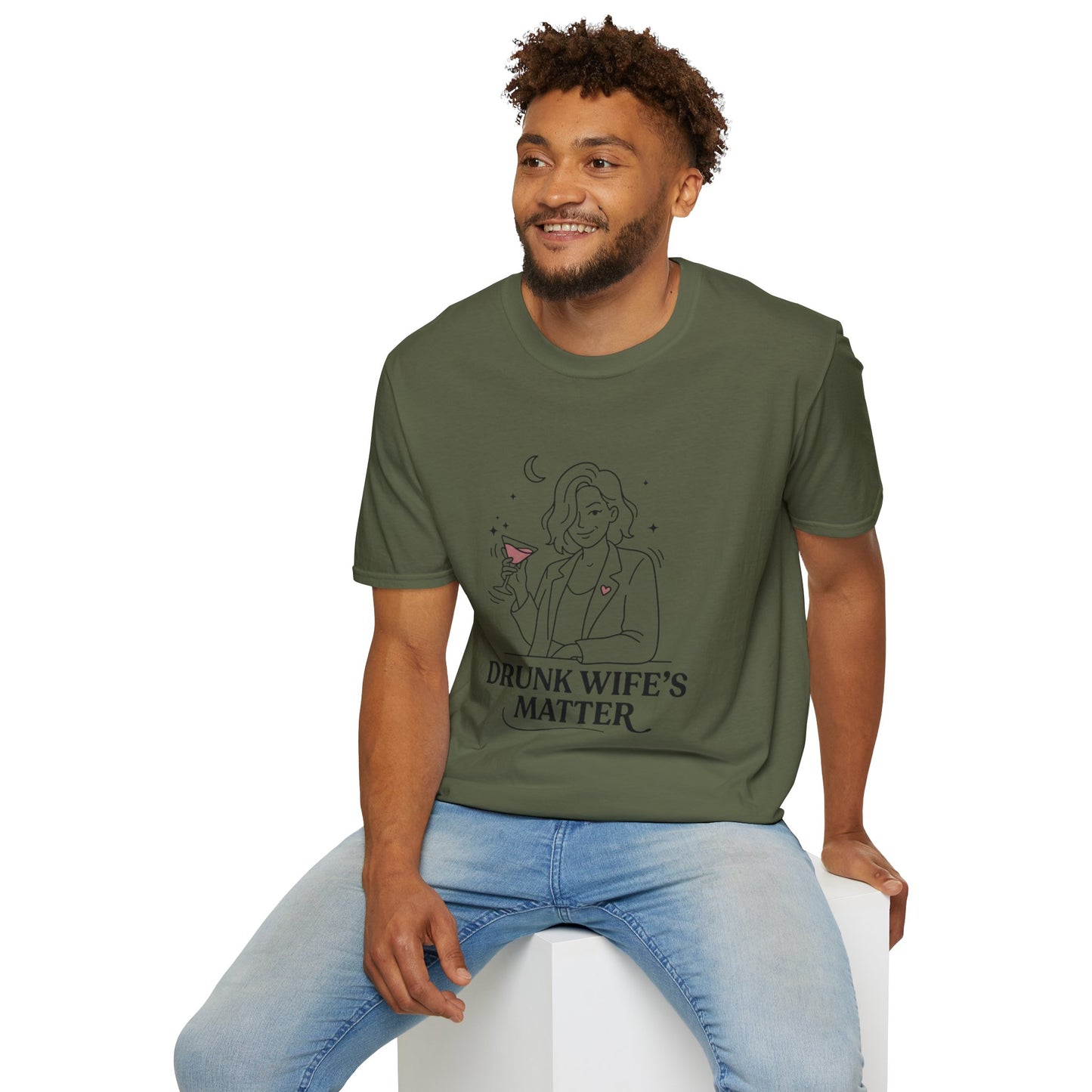 Drunk Wife’s Matter T-Shirt —  Graphic Tee